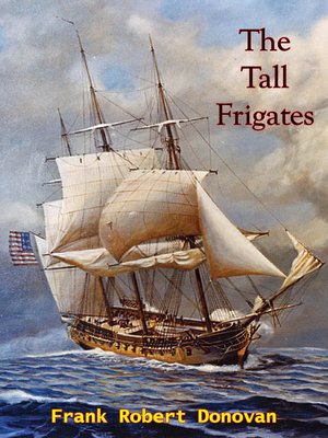 cover image of The Tall Frigates